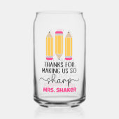 Danke, dass Sie uns so scharfe Lehrer schätzen Dosenglas (Rückseite)