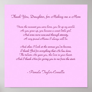 Danke, Daughter, dass Sie mir eine Mama gemacht ha Poster