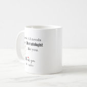 Danke Dermatologe Benutzerdefinierter Name Kaffeetasse (Vorderseite Links)