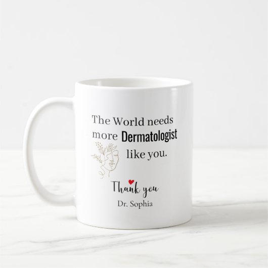 Danke Dermatologe Benutzerdefinierter Name Kaffeetasse (Links)