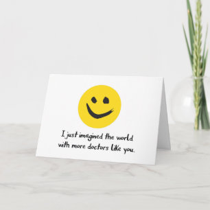 Danke, Doktor, ich stelle mir mehr Ärzte wie Sie v Dankeskarte