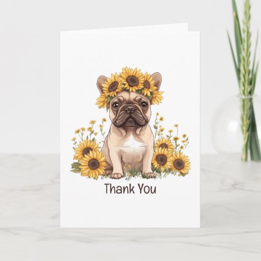 Danke, French Bulldog Sunflores Dankeskarte (Vorderseite)