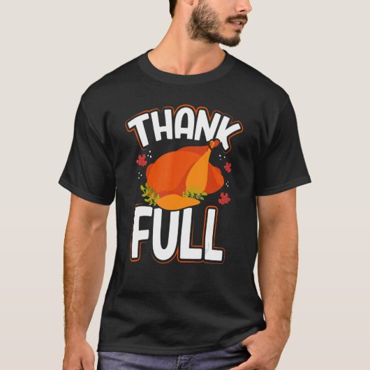 Danke Full Erntedank Türkei Abendessen Thankf T-Shirt (Vorderseite)