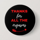 Danke für alle Orgasmen Button (Vorderseite)