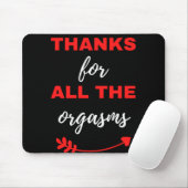 Danke für alle Orgasmen Mousepad (Mit Mouse)