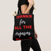 Danke für alle Orgasmen Tasche (Von Nahem)