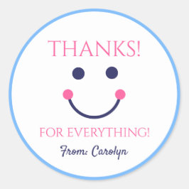 DANKE für alles. Lächelndes Gesicht. Dein Name Runder Aufkleber