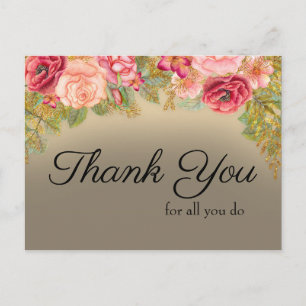 Danke für alles, was Sie tun Pink Rot Gold Floral Postkarte