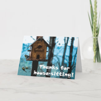 Danke für das Haussitzen