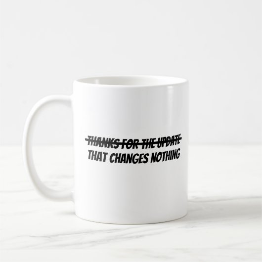 Danke für das Update Kaffeetasse (Links)