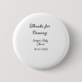 Danke für die Ankunft der Babydusche moderne einfa Button (Vorderseite)