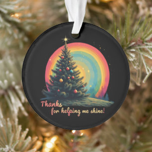Danke für die Hilfe an mich Shine herzliche Dankba Ornament