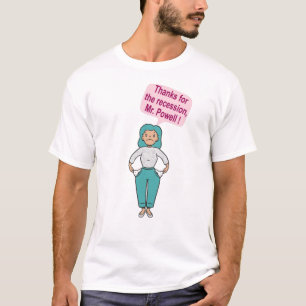 Danke für die Rezession, Herr Powell T-Shirt