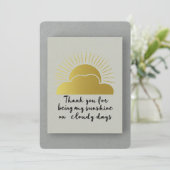 Danke für die Unterstützung an trüben Tagen (Stehend Vorderseite)