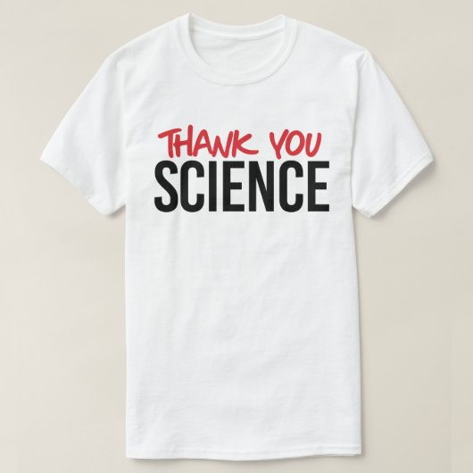 Danke für die Wissenschaft T-Shirt (Design vorne)