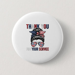 Danke für Ihren Dienst Patriotischer Unordentliche Button