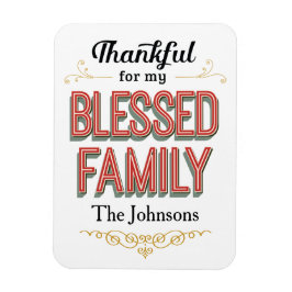 Danke für meinen gelegten Familientagneten Magnet