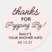 Danke für Popping by Baby Dusche Gefallen Aufklebe Runder Aufkleber (Vorderseite)