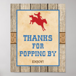 Danke für Popping By Cowboy Party Sign Poster