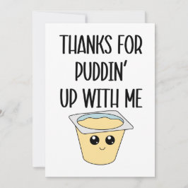 Danke für Puddin'up to me Feiertagskarte