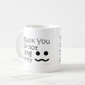 Danke für Sein nicht frech Kaffeetasse (Vorderseite Links)
