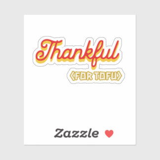 Danke für Tofu Aufkleber