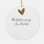 Danke fürs Kommen Name Textnachricht goldenes Herz Keramik Ornament (Hinten)