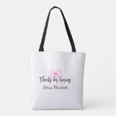 Danke fürs Kommen Name Textnachricht rosa Schleife Tasche (Rückseite)