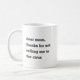 Danke fürs Nicht / Geschenk für die Tasse von Mama