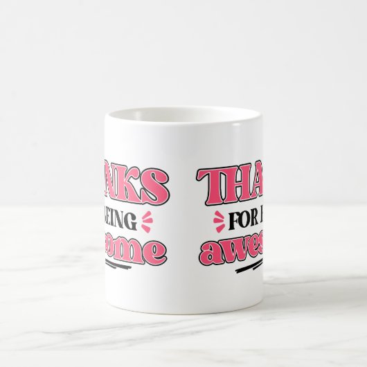 Danke fürs Phantastisch sein Kaffeetasse (Mittel)