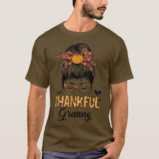 Danke Granny Funny Messy Bun Herbst Dank T-Shirt