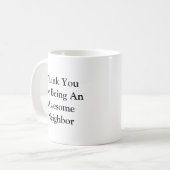 Danke, großartiger Nachbar Kaffeetasse (Vorderseite Links)