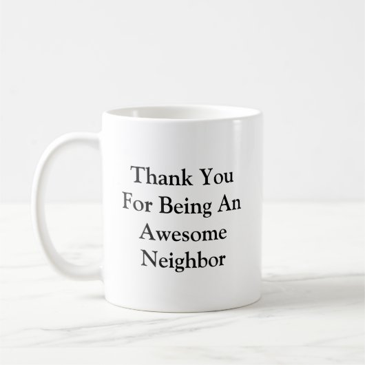 Danke, großartiger Nachbar Kaffeetasse (Links)