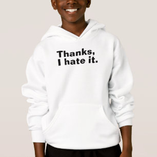 Danke, ich hasse es. hoodie