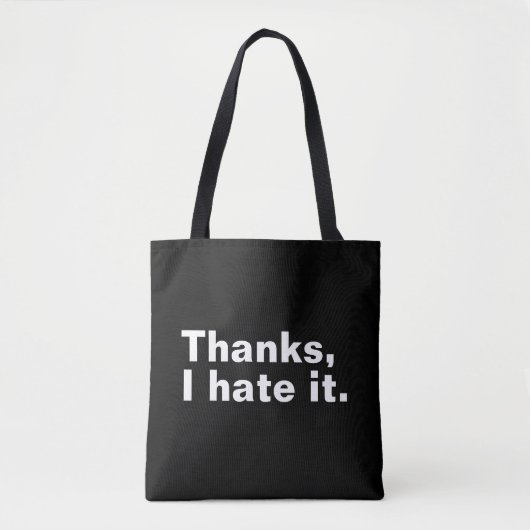 Danke, ich hasse es. tasche (Vorderseite)