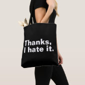Danke, ich hasse es. tasche (Von Nahem)