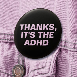 Danke ist das ADHD Pink Slogan Button