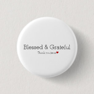 Danke, Jesus Gesegnet und dankbar Faith Heart Button
