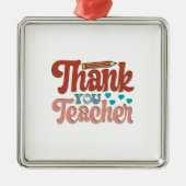 Danke, Lehrer Ornament Aus Metall (Vorne)