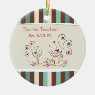 Danke Lehrer, Whimsical Bird Strip Keramik Ornament