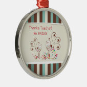 Danke Lehrer, Whimsical Bird Strip Ornament Aus Metall (Rechts)