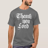 Danke Lord T-Shirt (Vorderseite)