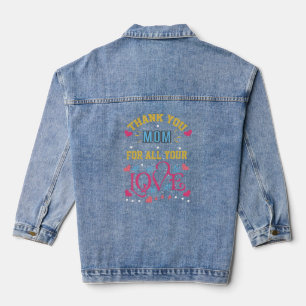 Danke Mama für all deine Liebe, das Herz Jeansjacke