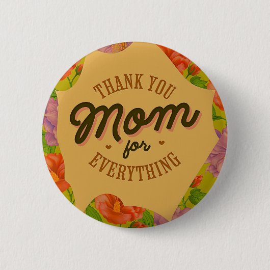 Danke Mama für alles Muttertagsgrüßen Button (Vorderseite)