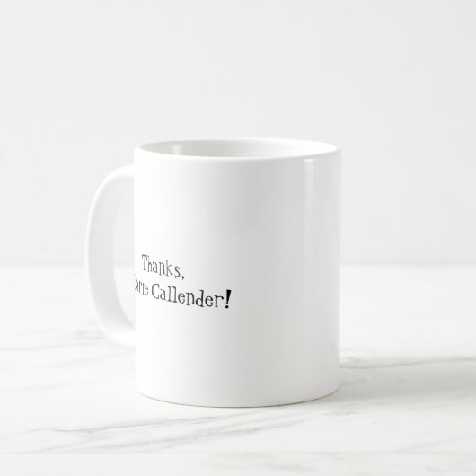 Danke, Marie Callender Coffee Tasse (Vorderseite Links)