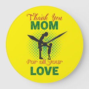 Danke, Mom für all deine Liebe Große Wanduhr