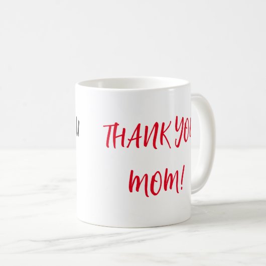 Danke, Mom Typografy Kaffeetasse (VorderseiteRechts)