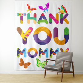 Danke, Mommy Colorful Wandteppich