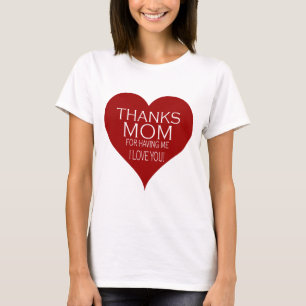DANKE MUTTER, DASS DU MICH HAST Red Heart Typograp T-Shirt