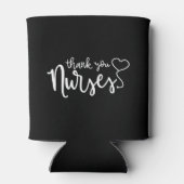 Danke, Nurses | Extravagantes Skript Dosenkühler (Rückseite)